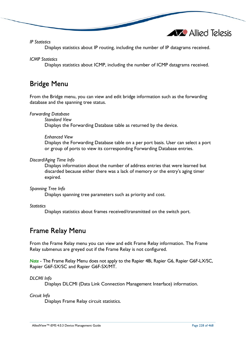 Bridge menu, Frame relay menu | Allied Telesis AlliedView-EMS 4.0.3 Device-Management User Manual | Page 228 / 468