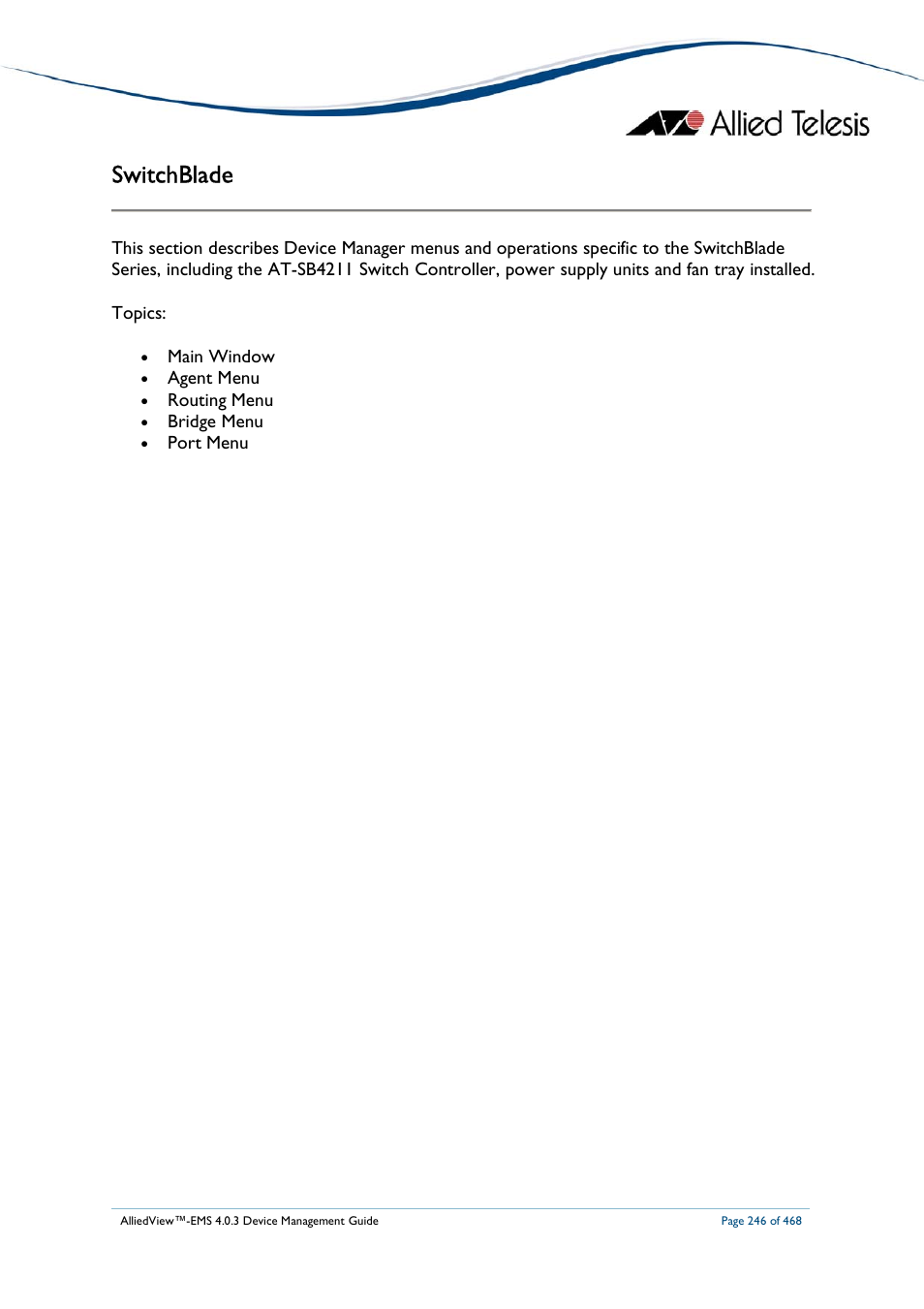 Switchblade | Allied Telesis AlliedView-EMS 4.0.3 Device-Management User Manual | Page 246 / 468