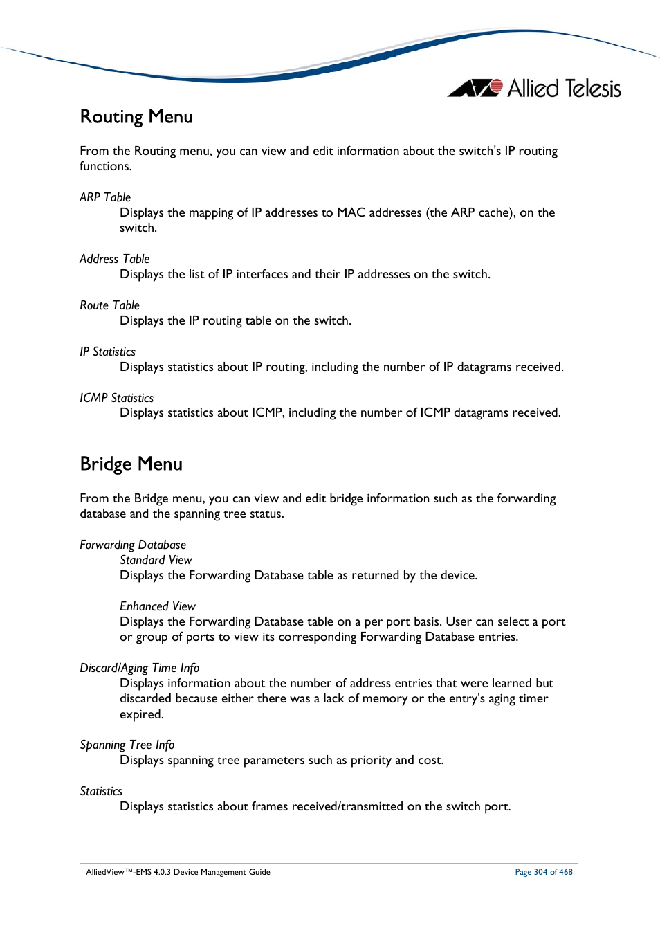 Routing menu, Bridge menu | Allied Telesis AlliedView-EMS 4.0.3 Device-Management User Manual | Page 304 / 468