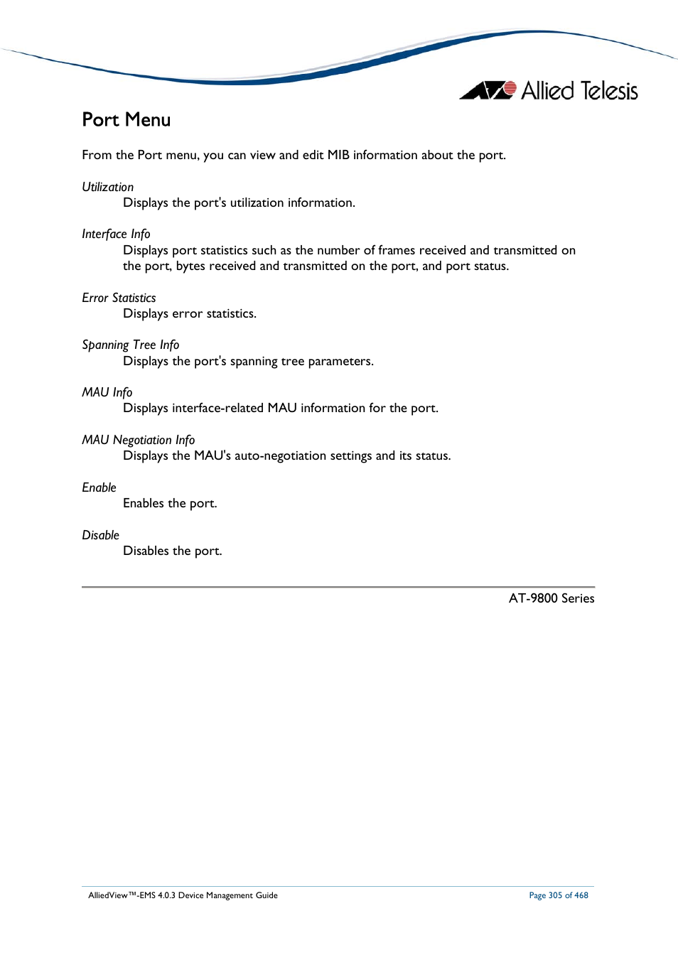 Port menu | Allied Telesis AlliedView-EMS 4.0.3 Device-Management User Manual | Page 305 / 468