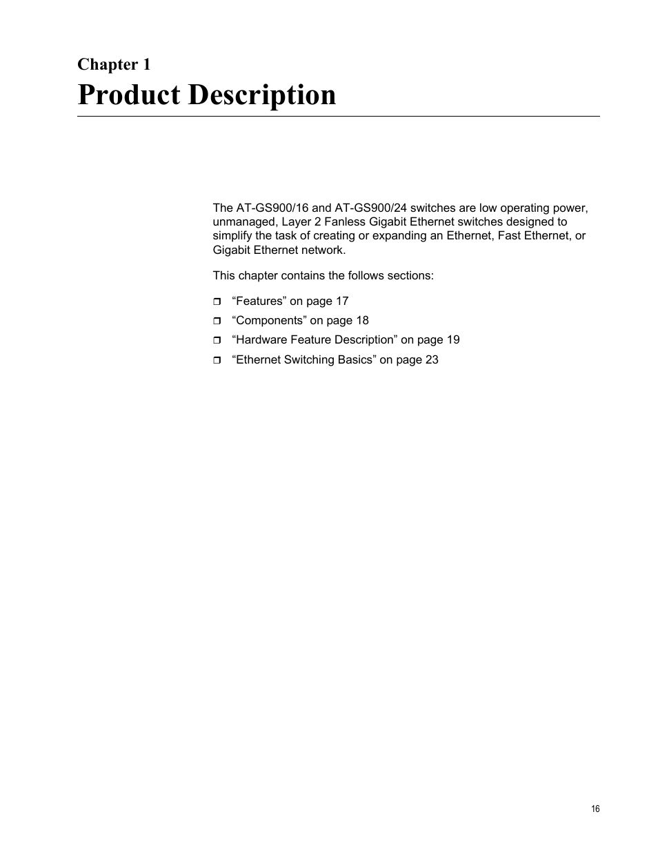 Chapter 1, Product description, Chapter 1: product description | Allied Telesis AT-GS900/24 User Manual | Page 16 / 45