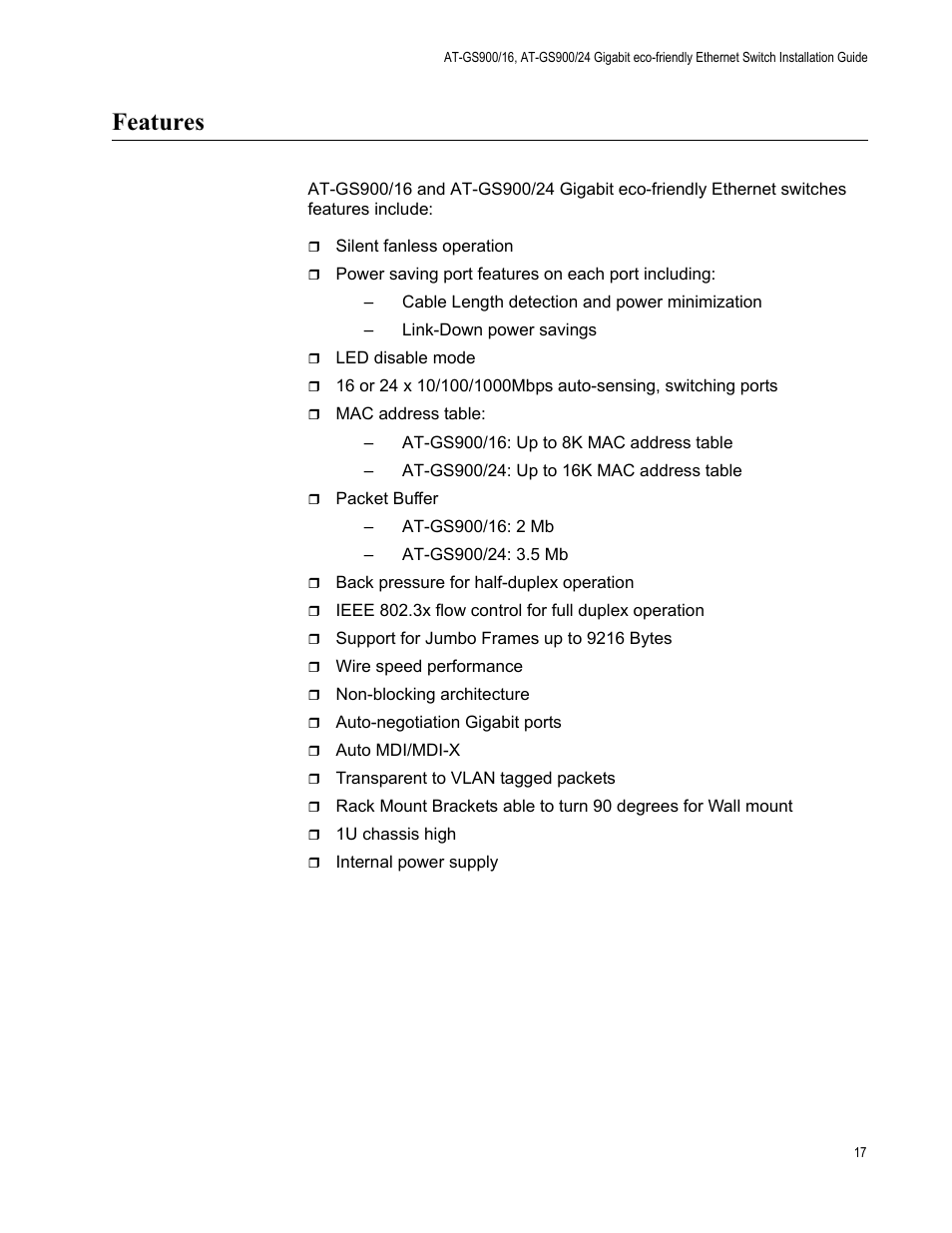 Features | Allied Telesis AT-GS900/24 User Manual | Page 17 / 45