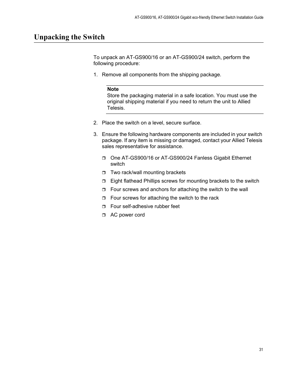 Unpacking the switch | Allied Telesis AT-GS900/24 User Manual | Page 31 / 45