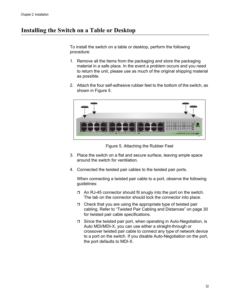 Installing the switch on a table or desktop, Figure 5. attaching the rubber feet, Chapter 2: installation 32 | Allied Telesis AT-GS900/24 User Manual | Page 32 / 45