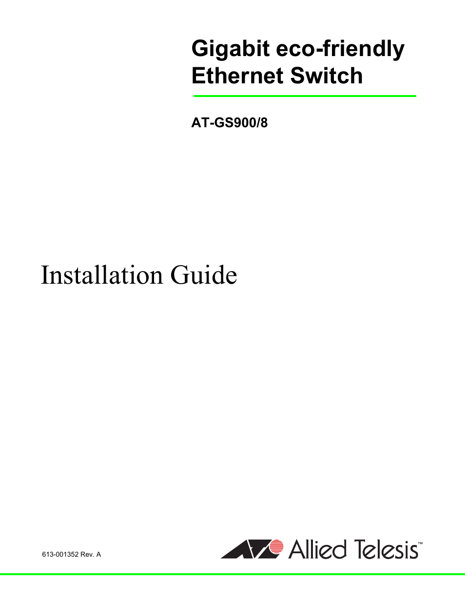 Allied Telesis AT-GS900/8 User Manual | 45 pages