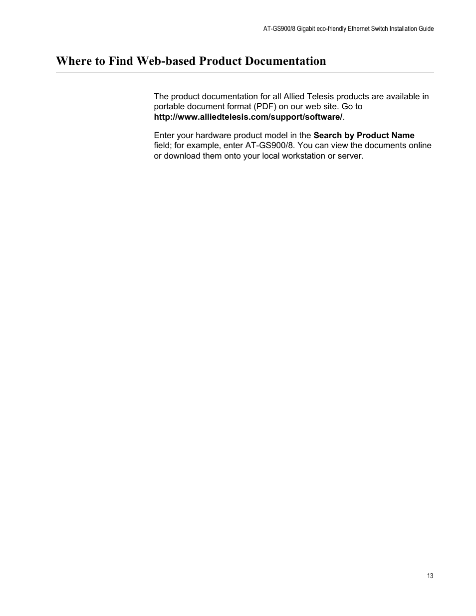Where to find web-based product documentation | Allied Telesis AT-GS900/8 User Manual | Page 13 / 45