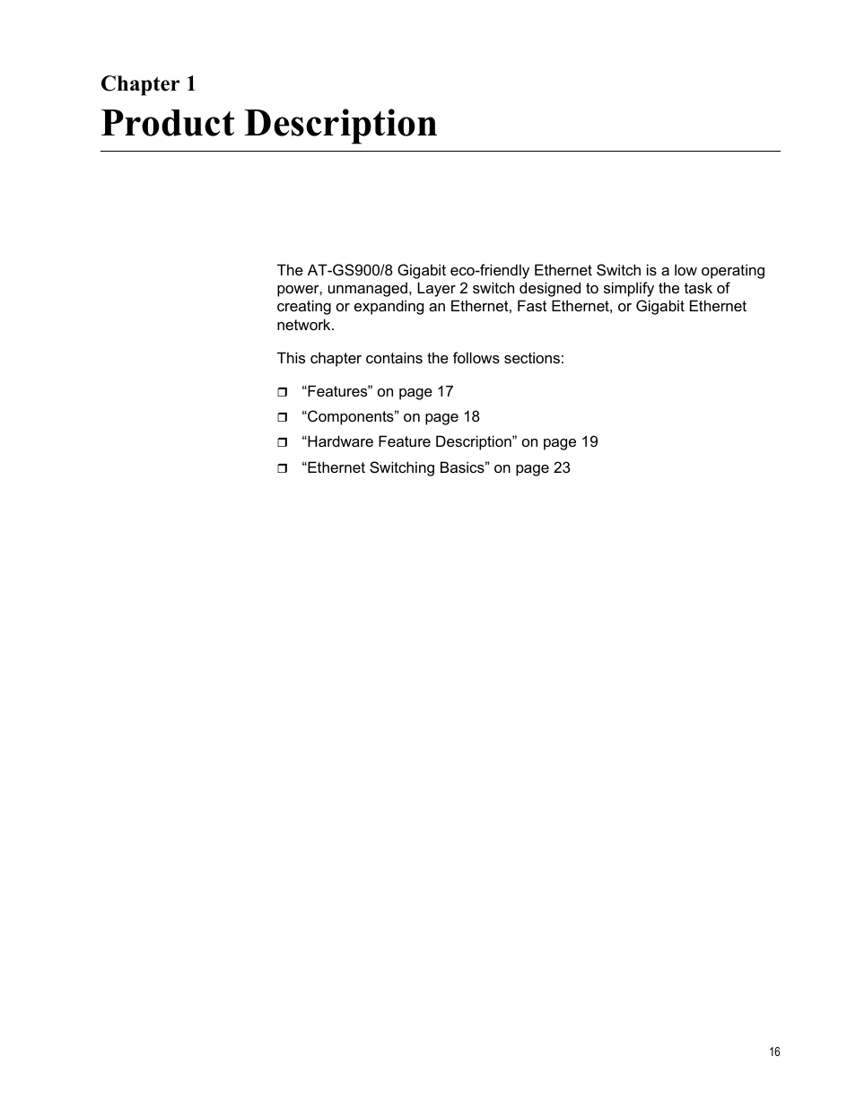 Chapter 1, Product description, R 1: product description | Allied Telesis AT-GS900/8 User Manual | Page 16 / 45