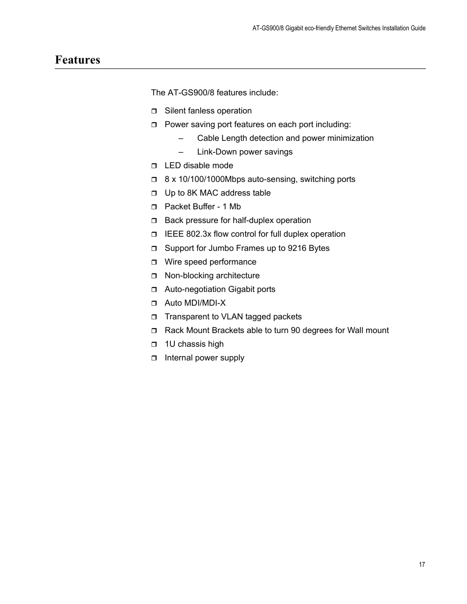 Features | Allied Telesis AT-GS900/8 User Manual | Page 17 / 45