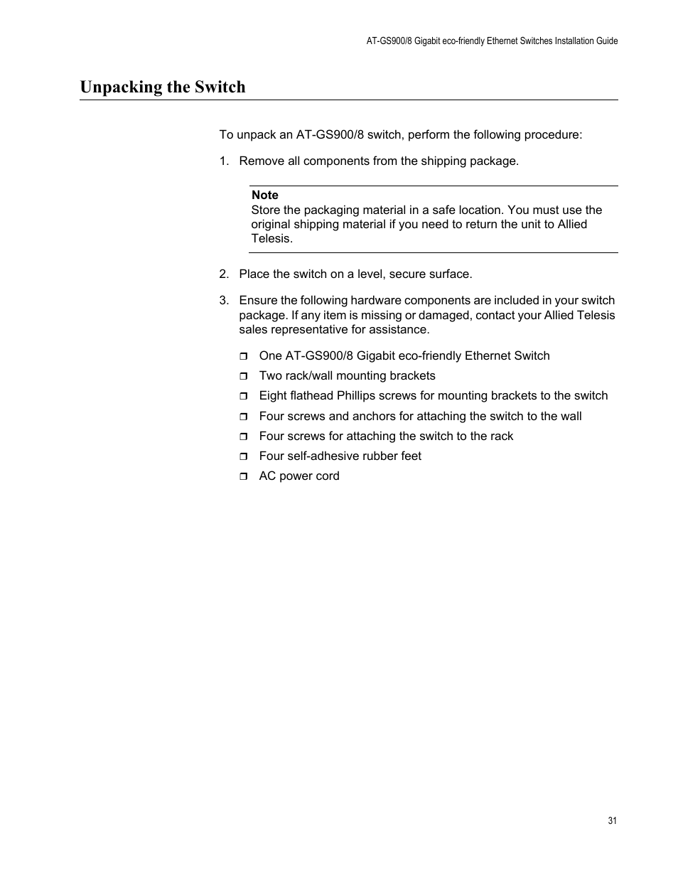 Unpacking the switch | Allied Telesis AT-GS900/8 User Manual | Page 31 / 45