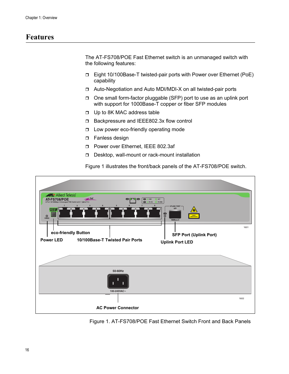 Features | Allied Telesis AT-FS708/POE User Manual | Page 16 / 52