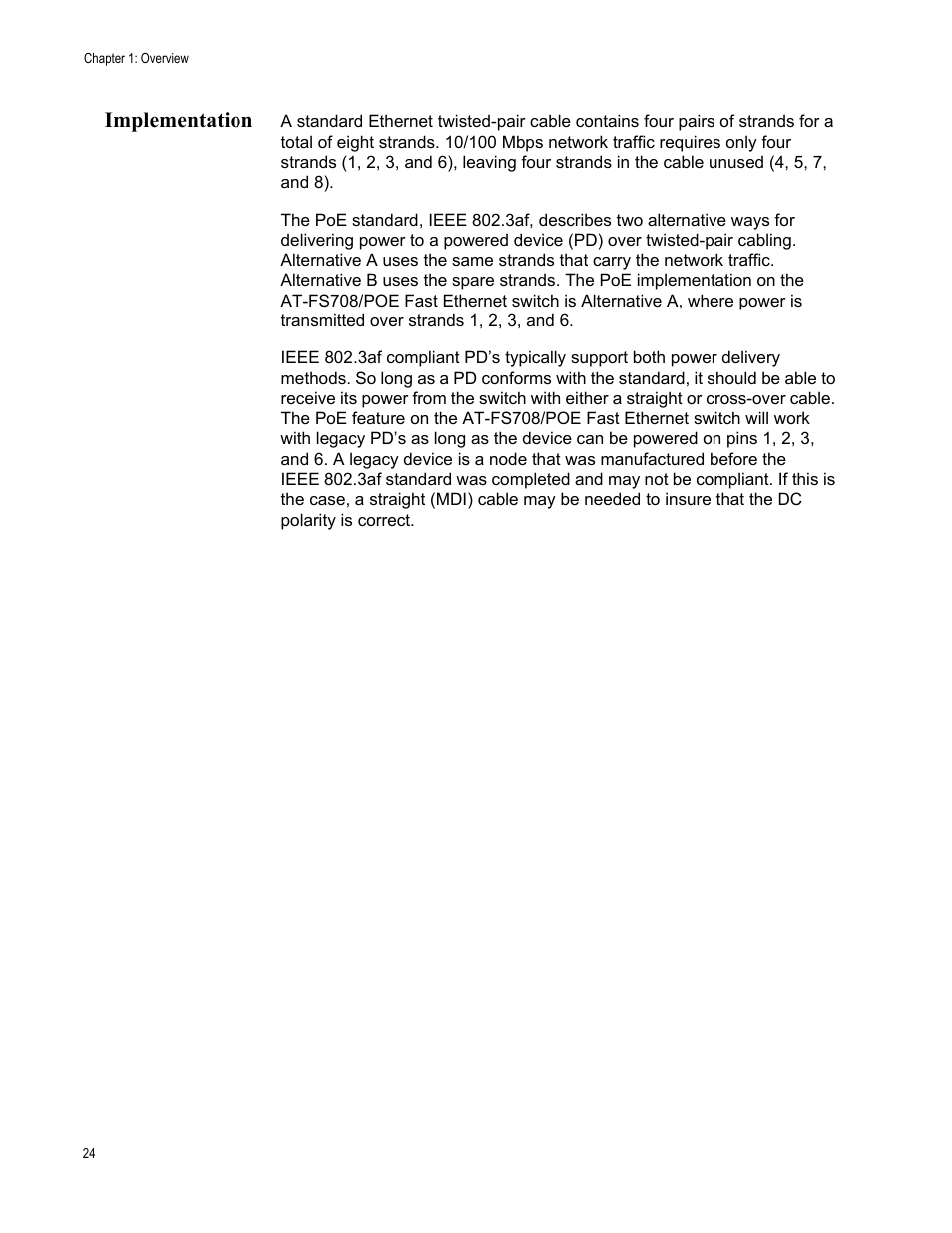Implementation | Allied Telesis AT-FS708/POE User Manual | Page 24 / 52