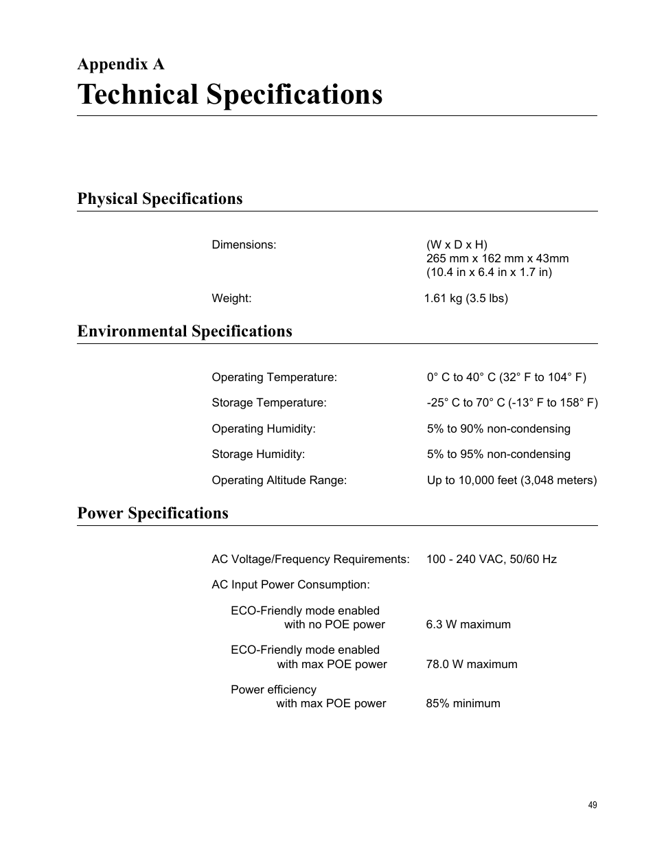 Appendix a, Technical specifications, Physical specifications | Environmental specifications, Power specifications, Appendix a: technical specifications | Allied Telesis AT-FS708/POE User Manual | Page 49 / 52
