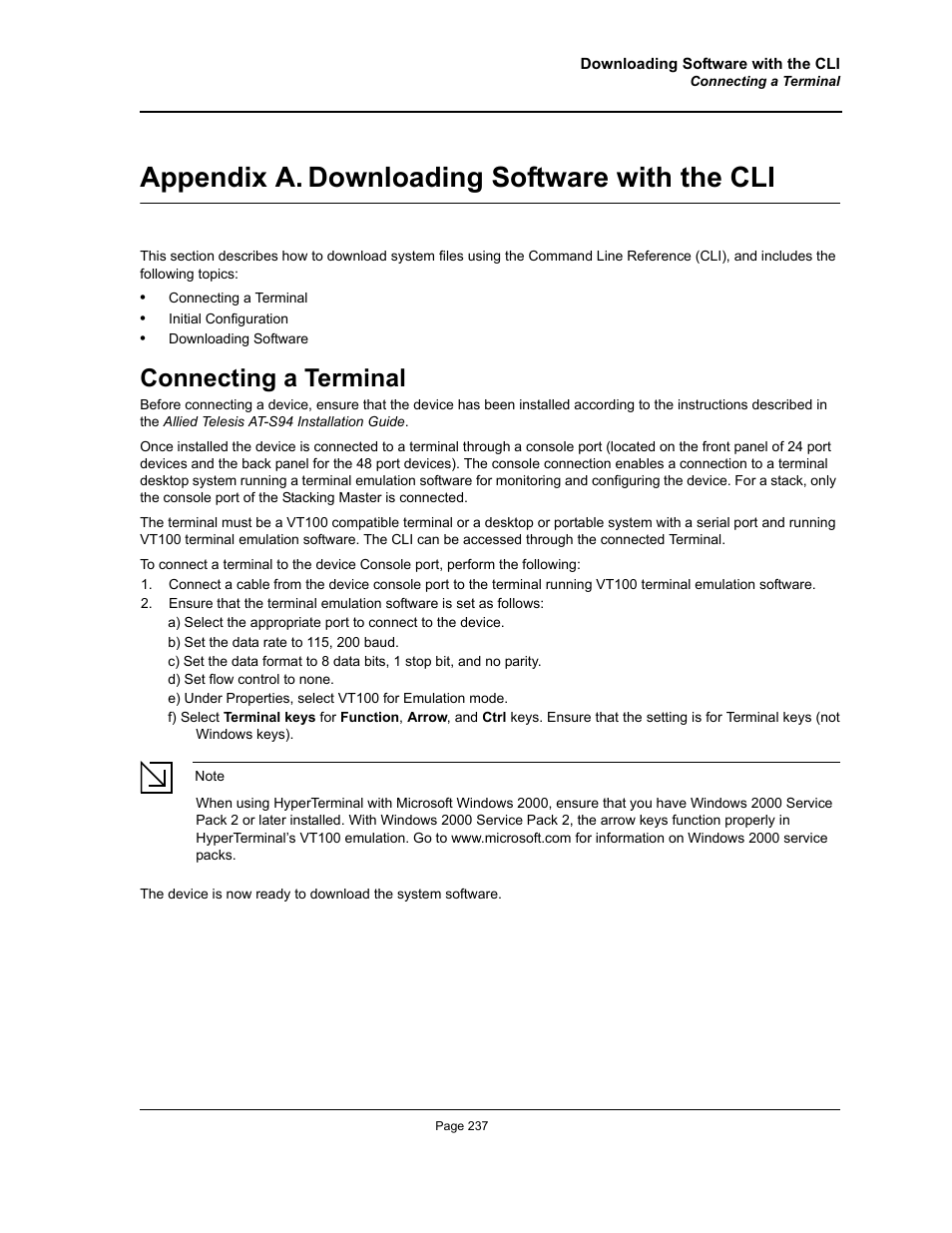 Appendix a. downloading software with the cli, Connecting a terminal, Downloading software with the cli | Appendix title“downloading software with the cli | Allied Telesis AT-S94 User Manual | Page 237 / 254