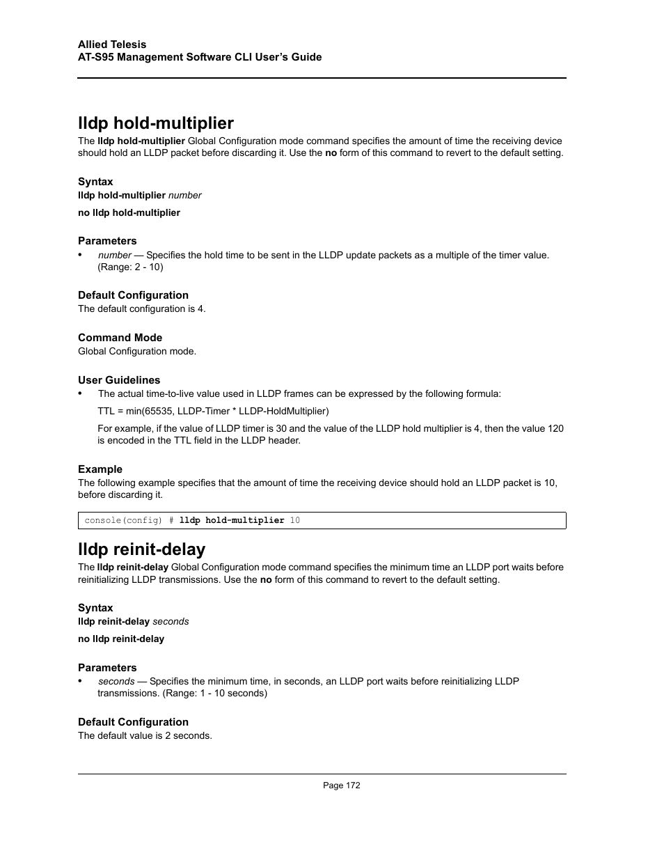 Lldp hold-multiplier, Lldp reinit-delay, Lldp hold-multiplier lldp reinit-delay | Allied Telesis AT-S95 CLI User Manual | Page 172 / 392