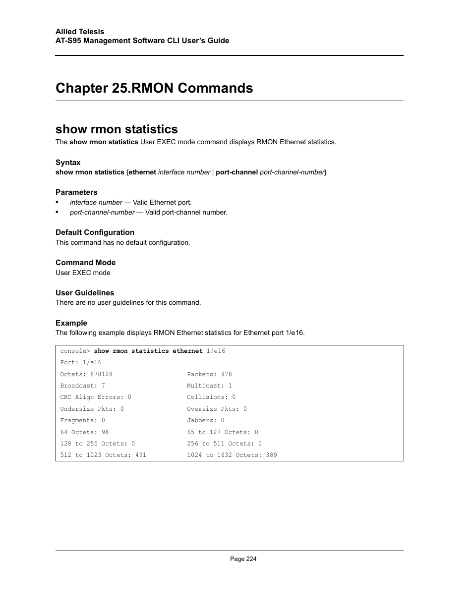 Chapter 25. rmon commands, Show rmon statistics, Chapter 25.rmon commands | Chapter 25. "rmon commands | Allied Telesis AT-S95 CLI User Manual | Page 224 / 392