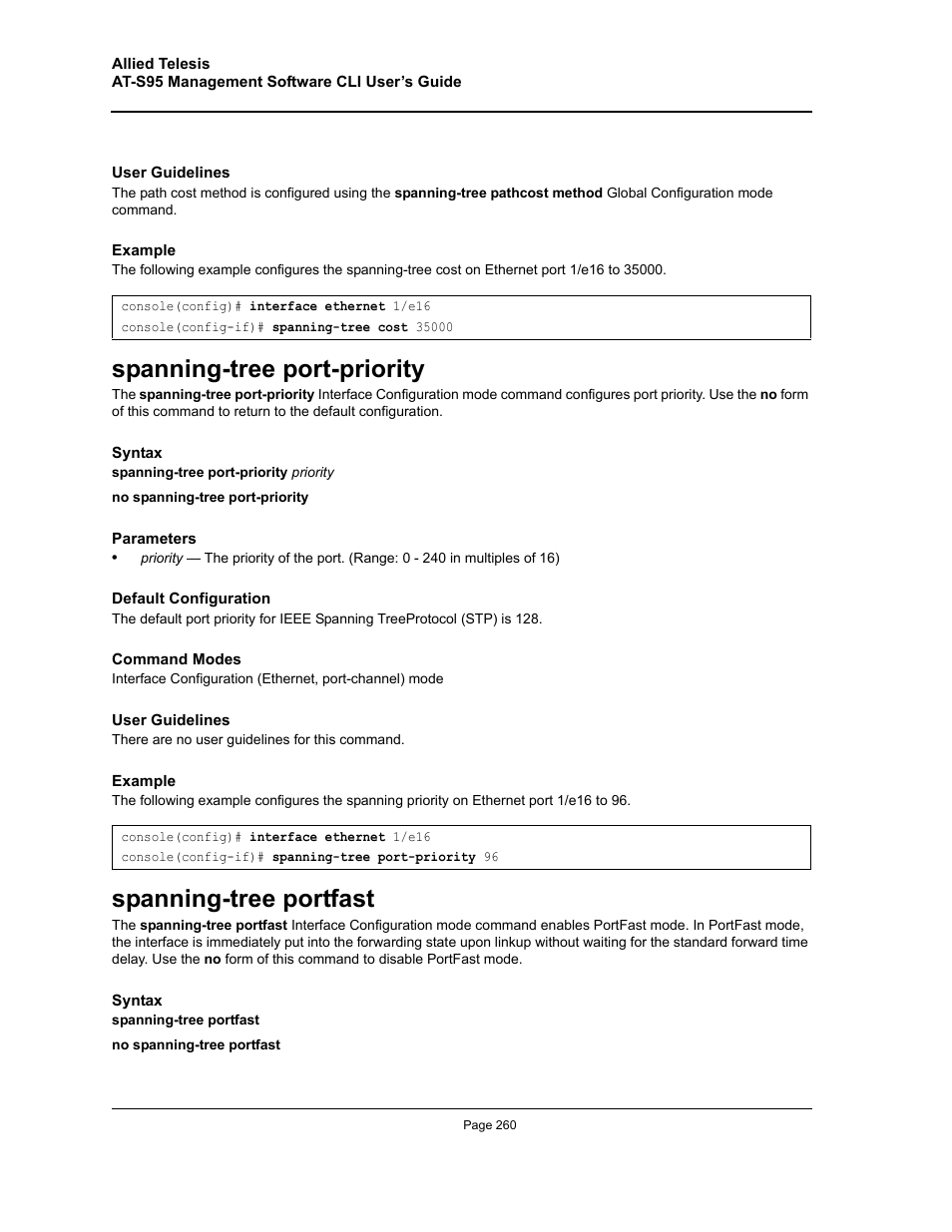Spanning-tree port-priority, Spanning-tree portfast, Spanning-tree port-priority spanning-tree portfast | Allied Telesis AT-S95 CLI User Manual | Page 260 / 392