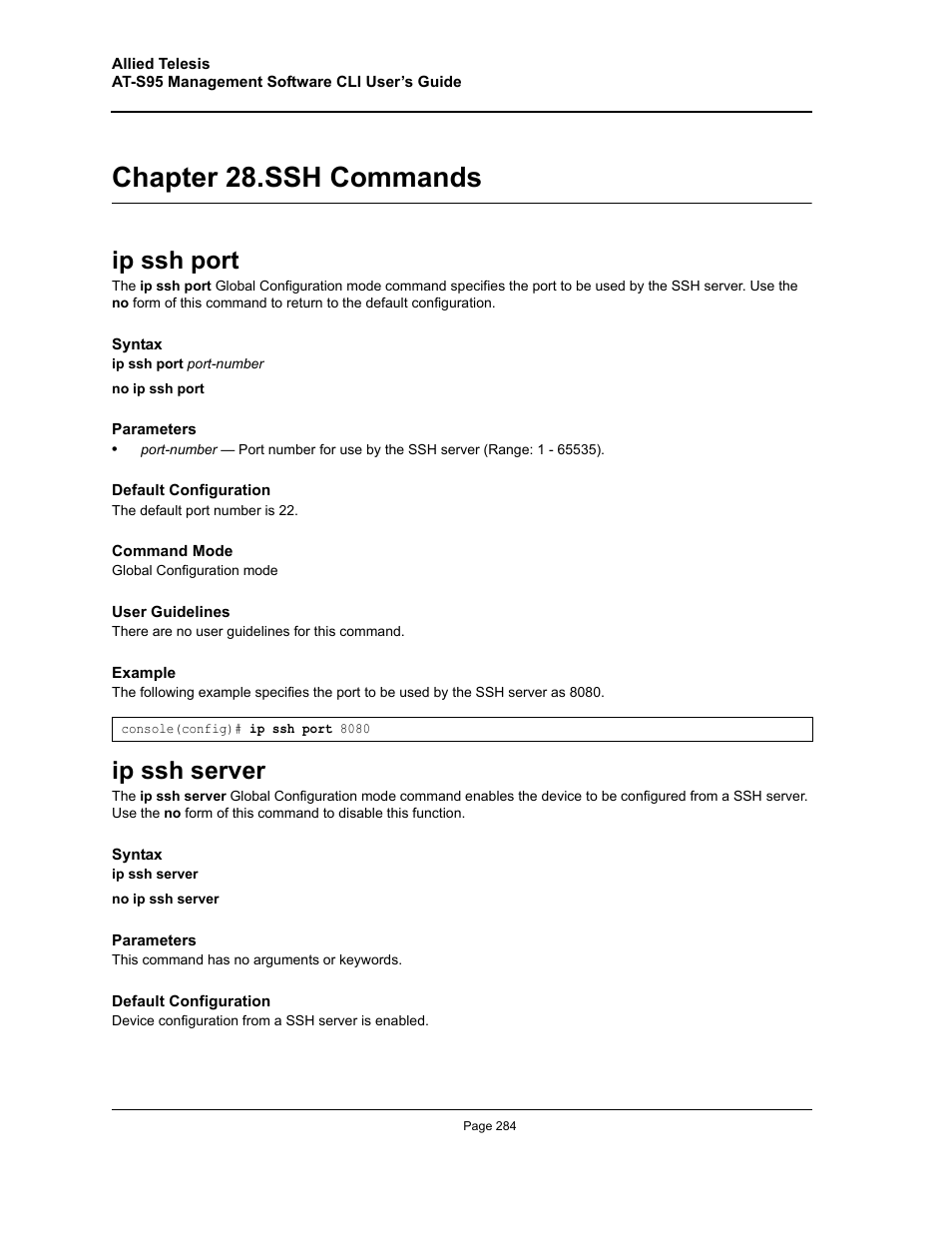 Chapter 28. ssh commands, Ip ssh port, Ip ssh server | Chapter 28.ssh commands, Ip ssh port ip ssh server, Chapter 28. "ssh commands | Allied Telesis AT-S95 CLI User Manual | Page 284 / 392