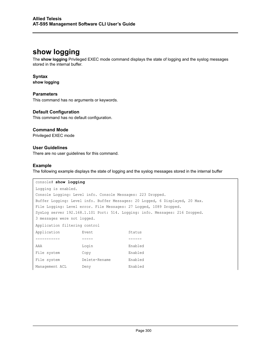 Show logging | Allied Telesis AT-S95 CLI User Manual | Page 300 / 392