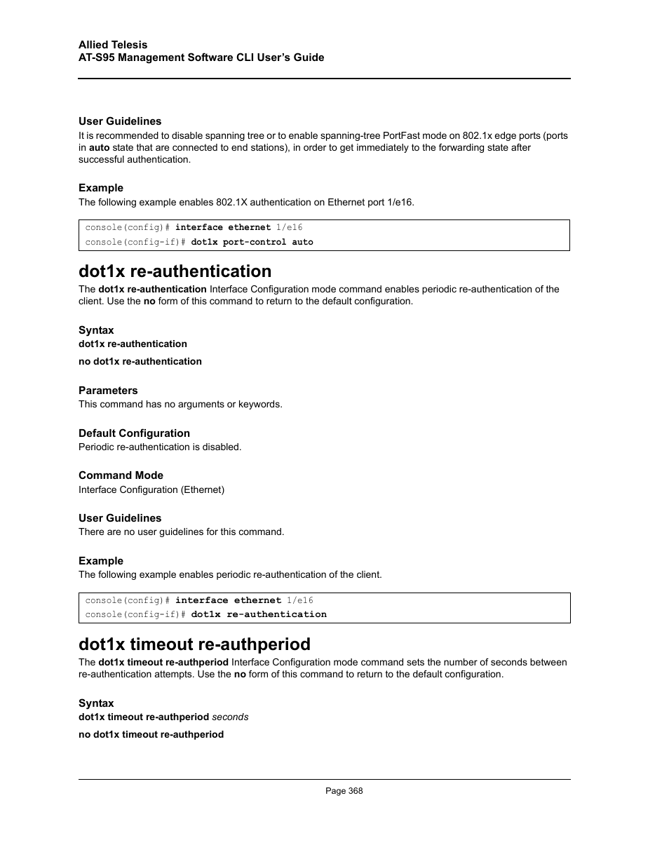 Dot1x re-authentication, Dot1x timeout re-authperiod | Allied Telesis AT-S95 CLI User Manual | Page 368 / 392