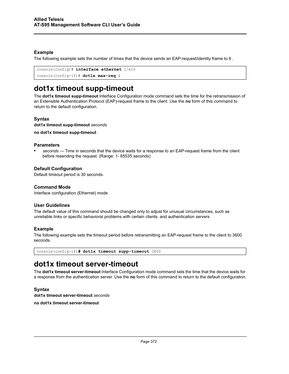 Dot1x timeout supp-timeout, Dot1x timeout server-timeout | Allied Telesis AT-S95 CLI User Manual | Page 372 / 392