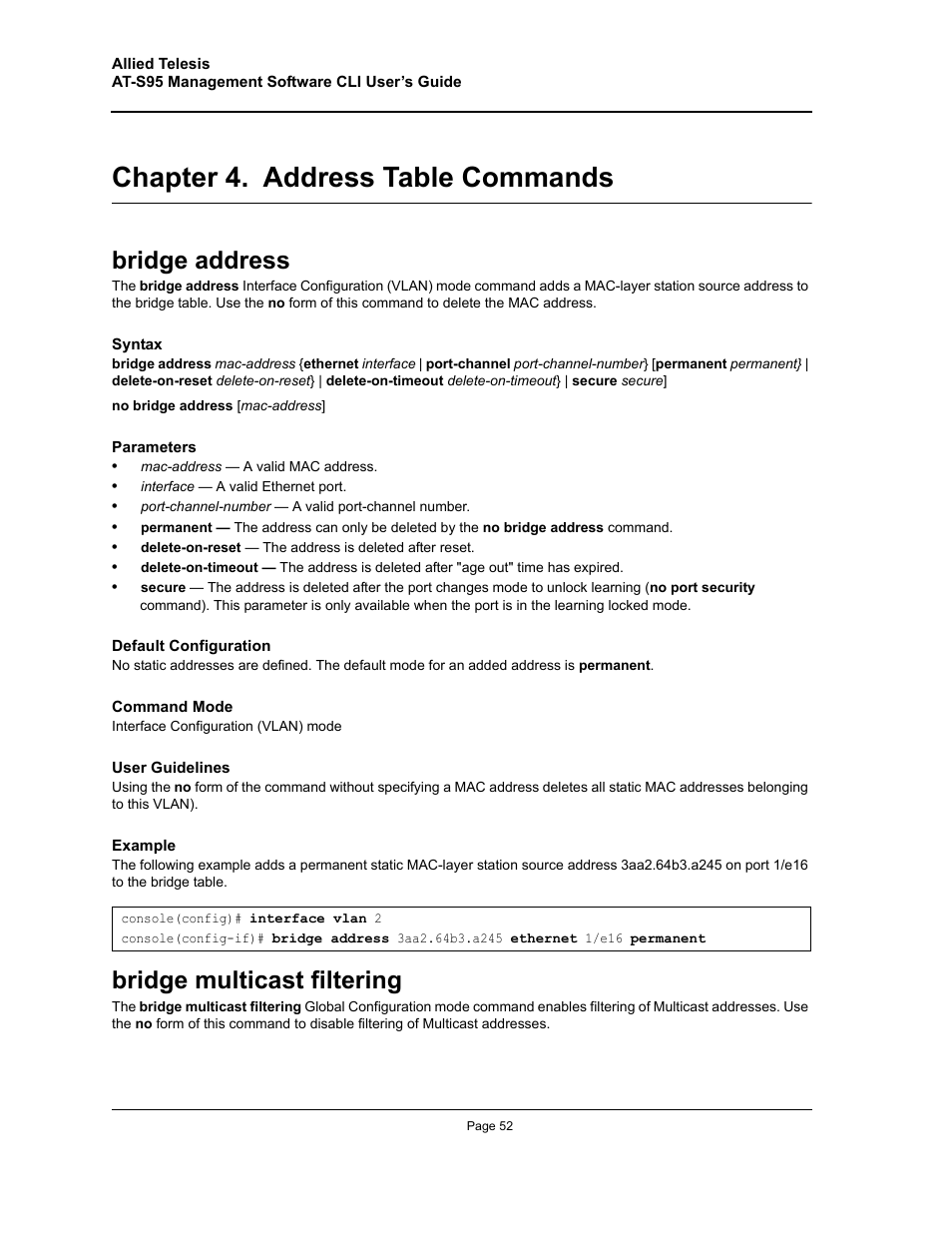 Chapter 4. address table commands, Bridge address, Bridge multicast filtering | Chapter 4.address table commands, Bridge address bridge multicast filtering, Chapter 4. "address table commands | Allied Telesis AT-S95 CLI User Manual | Page 52 / 392