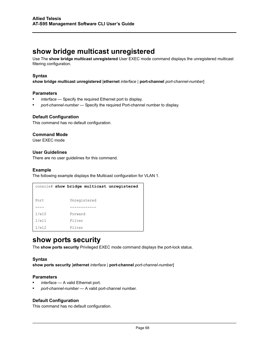 Show bridge multicast unregistered, Show ports security | Allied Telesis AT-S95 CLI User Manual | Page 68 / 392