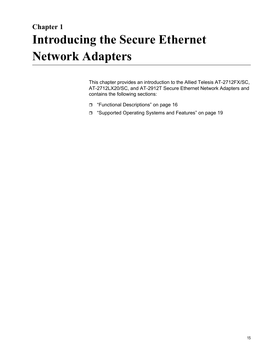 Chapter 1, Introducing the secure ethernet network adapters | Allied Telesis AT-2912T User Manual | Page 15 / 100