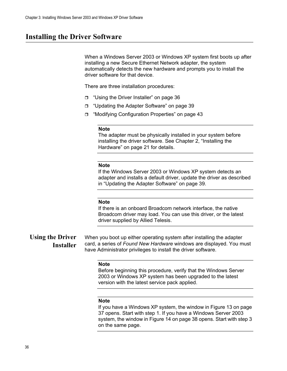 Installing the driver software, Using the driver installer | Allied Telesis AT-2912T User Manual | Page 36 / 100