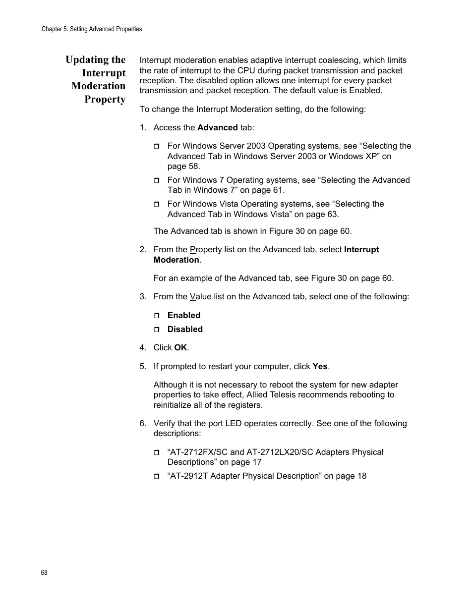 Updating the interrupt moderation property | Allied Telesis AT-2912T User Manual | Page 68 / 100