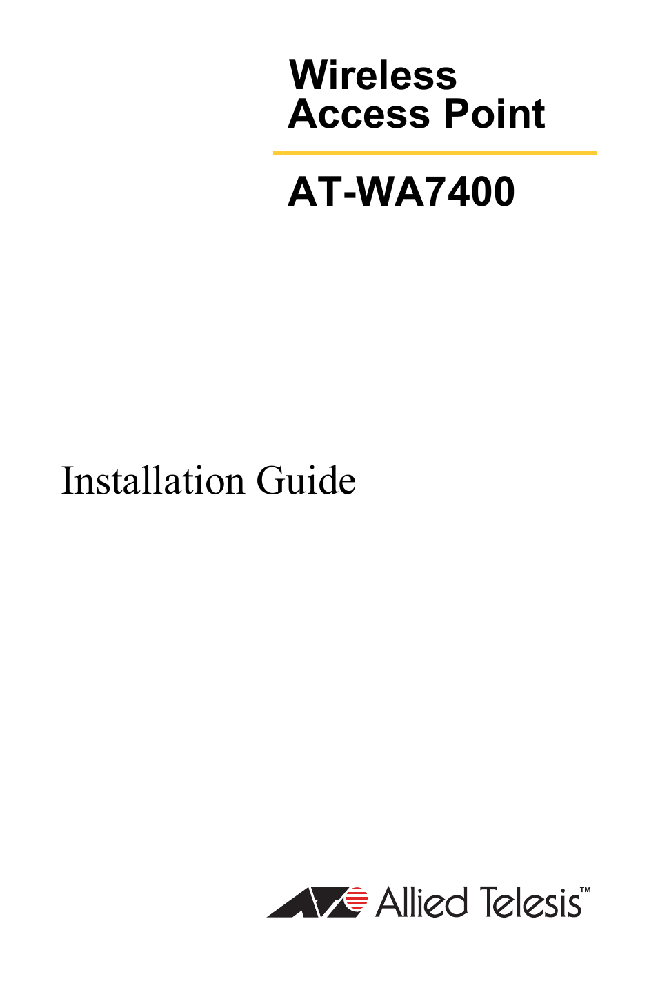 Allied Telesis AT-WA7400 User Manual | 62 pages