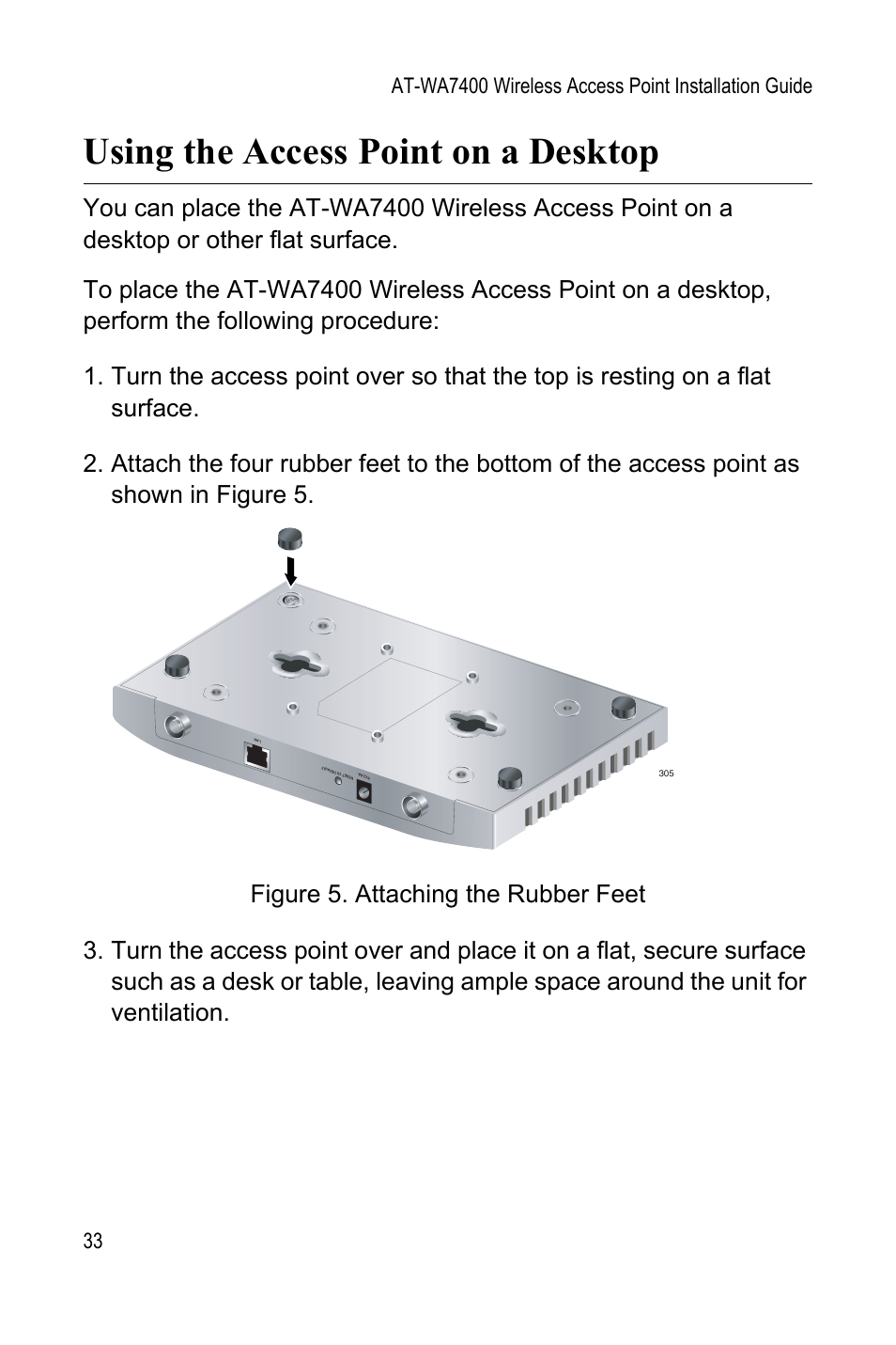 Using the access point on a desktop, Figure 5: attaching the rubber feet33 | Allied Telesis AT-WA7400 User Manual | Page 35 / 62
