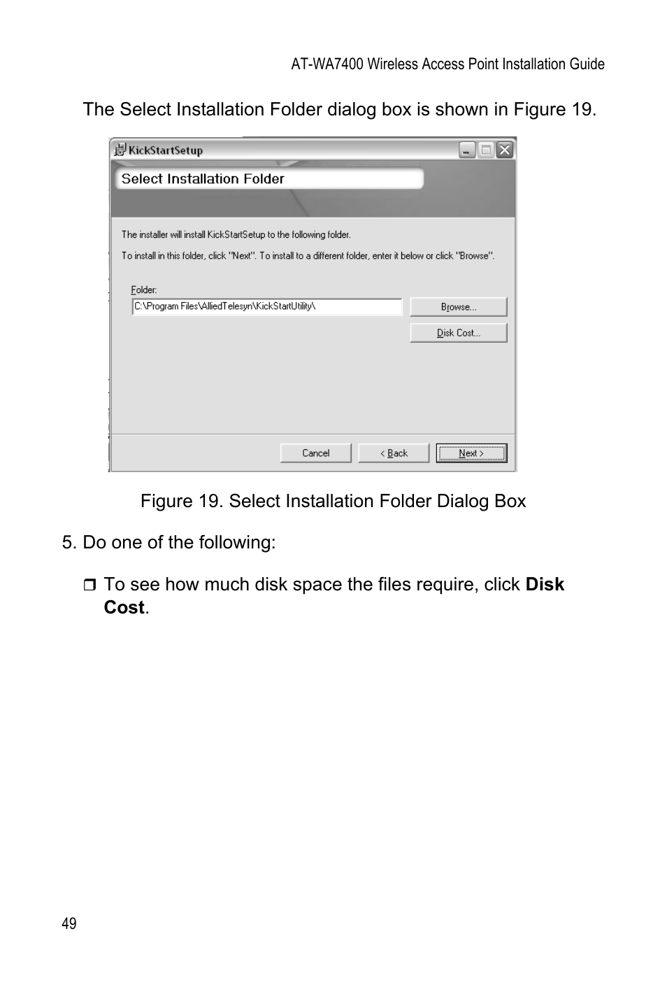 Figure 19: select installation folder dialog box49 | Allied Telesis AT-WA7400 User Manual | Page 51 / 62