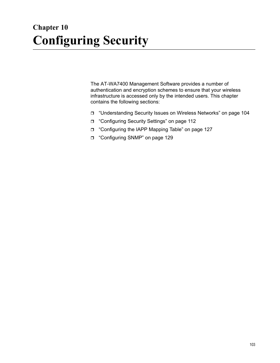 Chapter 10, Configuring security | Allied Telesis AT-WA7400/EU User Manual | Page 103 / 364