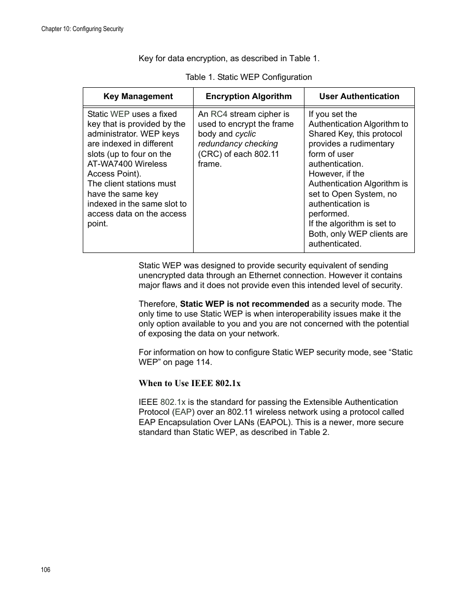 When to use ieee 802.1x, Table 1. static wep configuration | Allied Telesis AT-WA7400/EU User Manual | Page 106 / 364