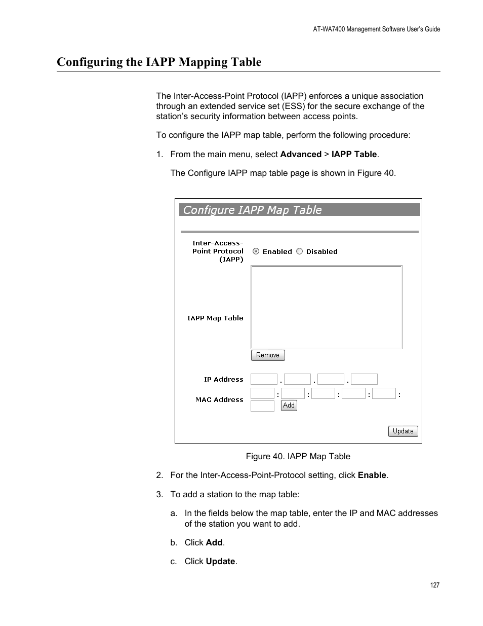 Configuring the iapp mapping table, Figure 40. iapp map table | Allied Telesis AT-WA7400/EU User Manual | Page 127 / 364