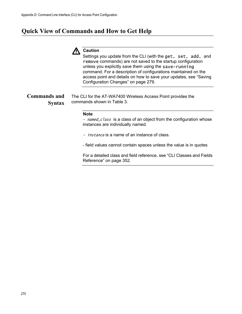 Quick view of commands and how to get help, Commands and syntax | Allied Telesis AT-WA7400/EU User Manual | Page 270 / 364