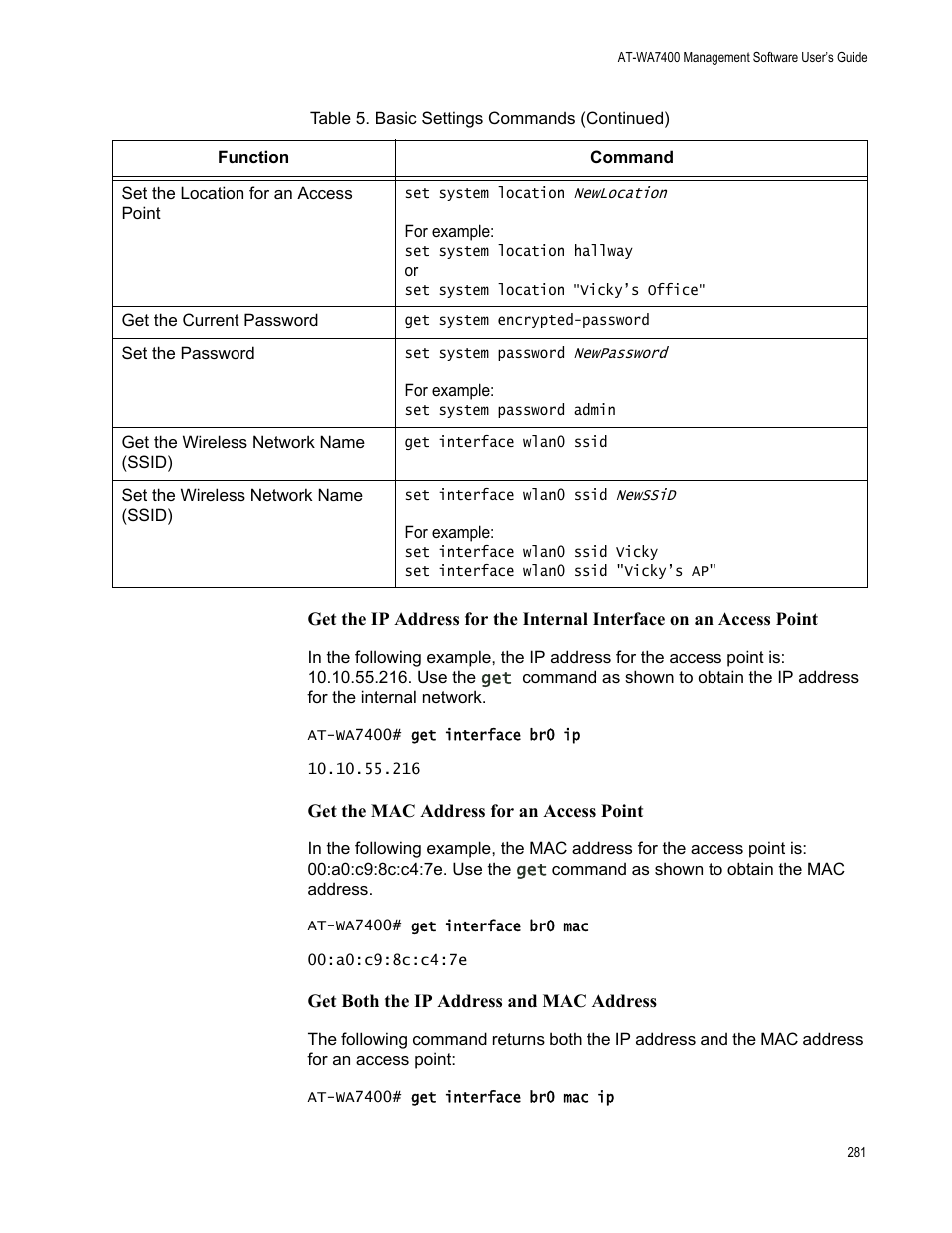 Get the mac address for an access point, Get both the ip address and mac address | Allied Telesis AT-WA7400/EU User Manual | Page 281 / 364