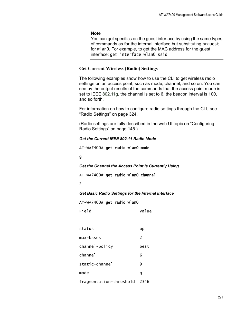 Get current wireless (radio) settings, Get the current ieee 802.11 radio mode | Allied Telesis AT-WA7400/EU User Manual | Page 291 / 364