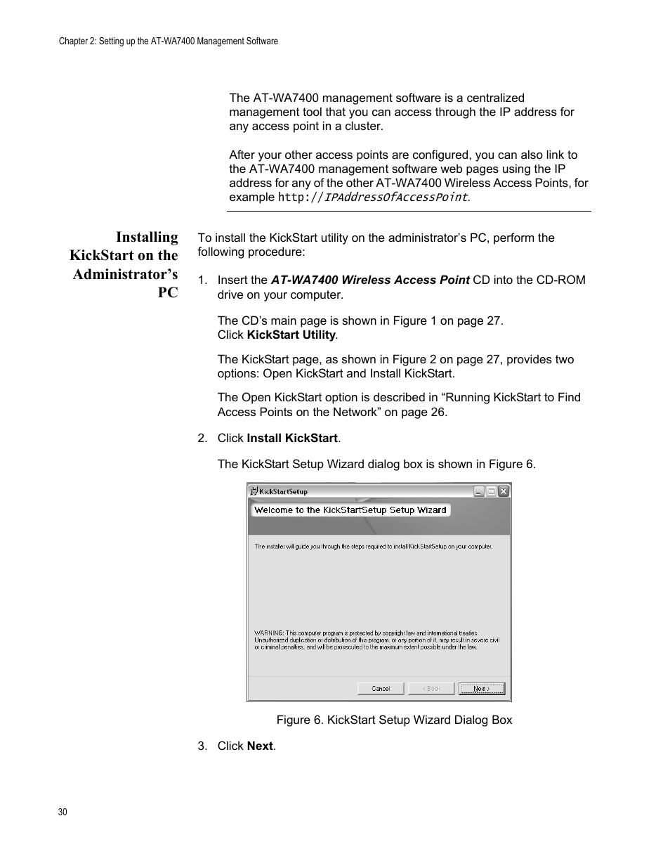 Installing kickstart on the administrator’s pc, Figure 6. kickstart setup wizard dialog box | Allied Telesis AT-WA7400/EU User Manual | Page 30 / 364