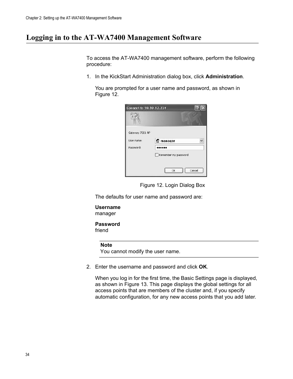 Logging in to the at-wa7400 management software, Figure 12. login dialog box | Allied Telesis AT-WA7400/EU User Manual | Page 34 / 364