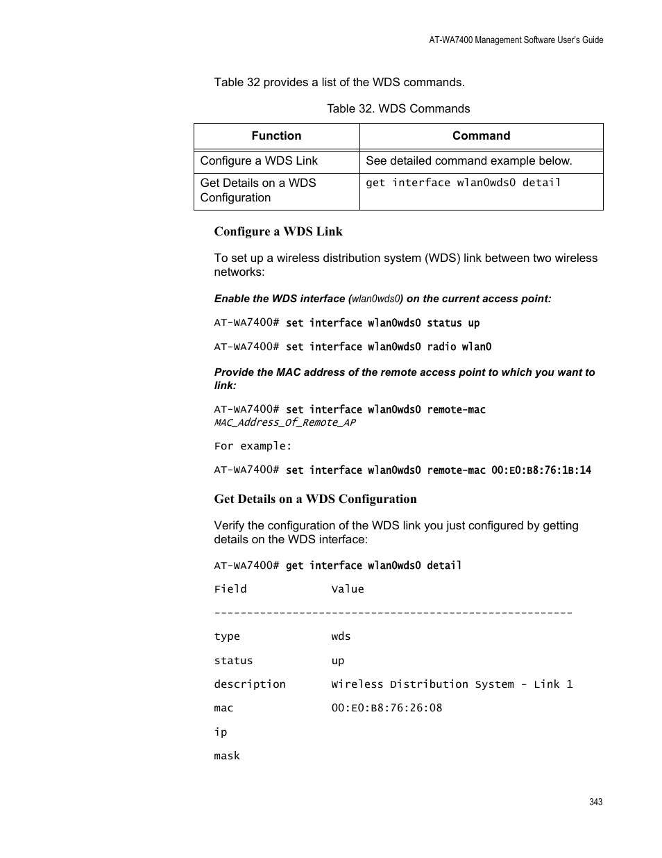 Configure a wds link, Enable the wds interface (wlan, Get details on a wds configuration | Table 37. wds commands | Allied Telesis AT-WA7400/EU User Manual | Page 343 / 364