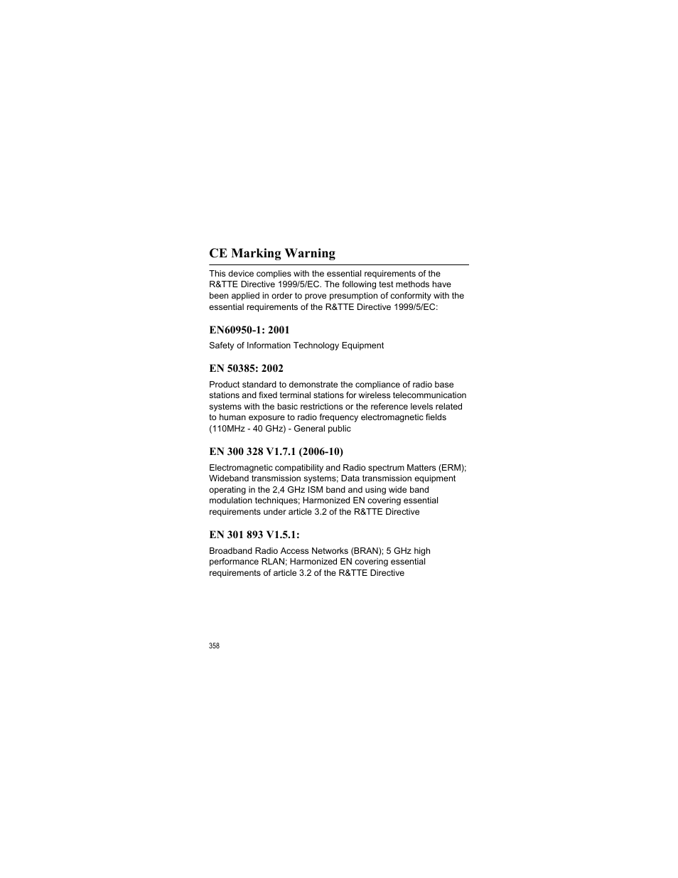 Ce marking warning, En60950-1: 2001, En 50385: 2002 | En 300 328 v1.7.1 (2006-10), En 301 893 v1.5.1 | Allied Telesis AT-WA7400/EU User Manual | Page 358 / 364
