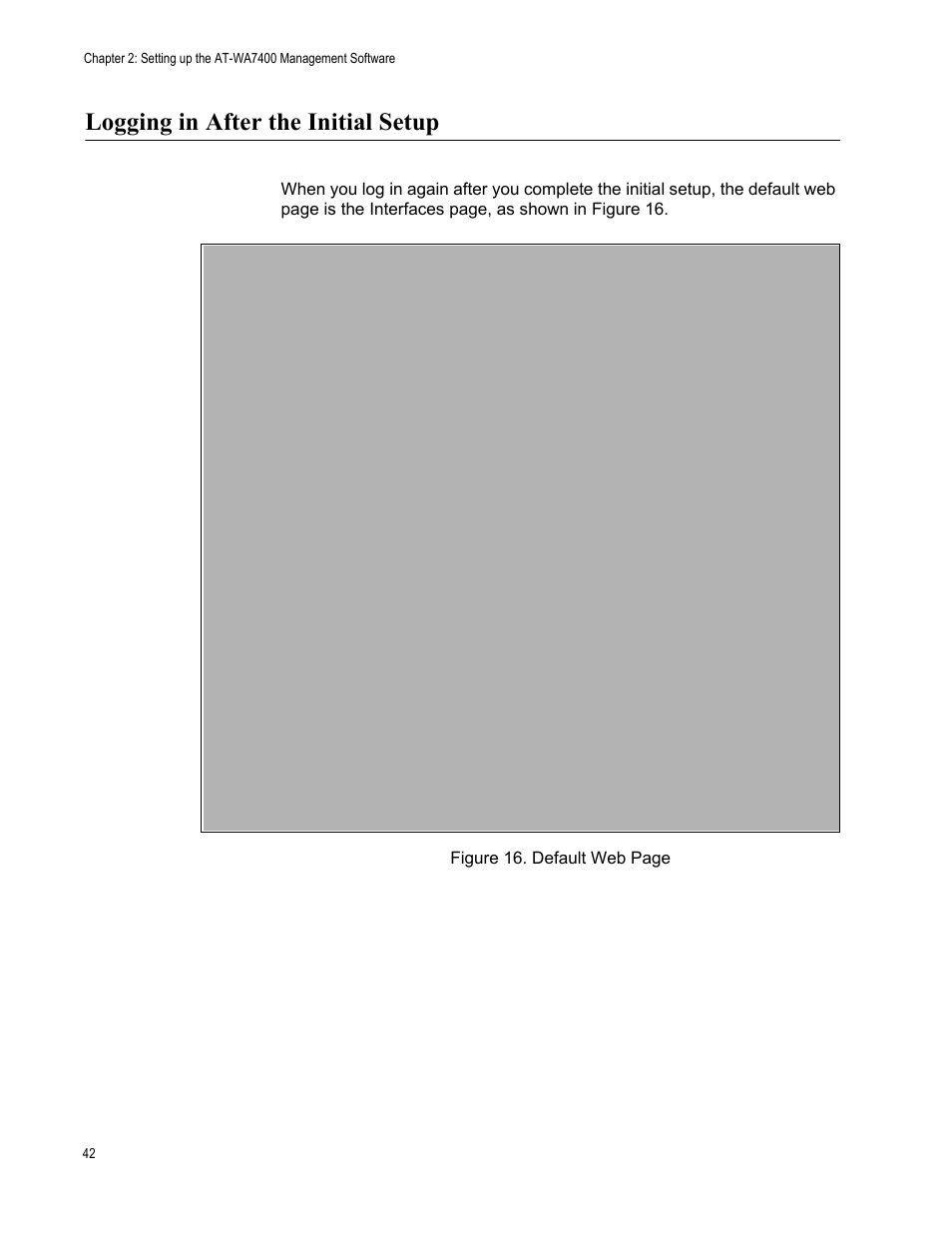 Logging in after the initial setup | Allied Telesis AT-WA7400/EU User Manual | Page 42 / 364