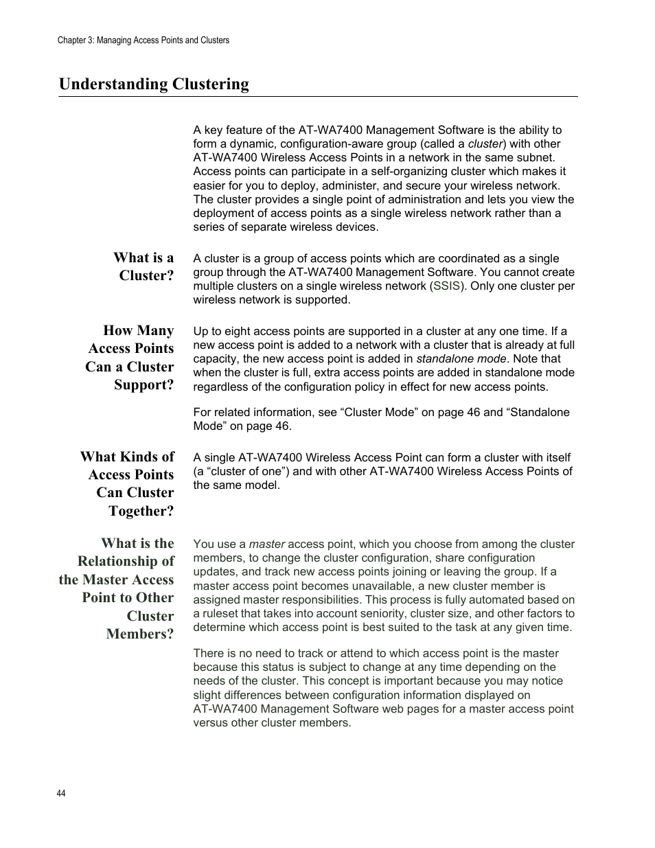 Understanding clustering, What is a cluster, How many access points can a cluster support | What kinds of access points can cluster together | Allied Telesis AT-WA7400/EU User Manual | Page 44 / 364