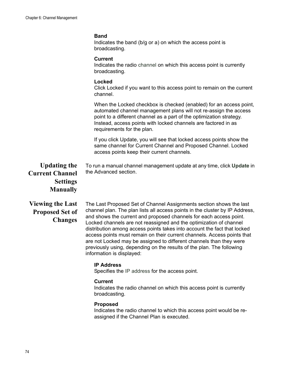 Updating the current channel settings manually, Viewing the last proposed set of changes | Allied Telesis AT-WA7400/EU User Manual | Page 74 / 364