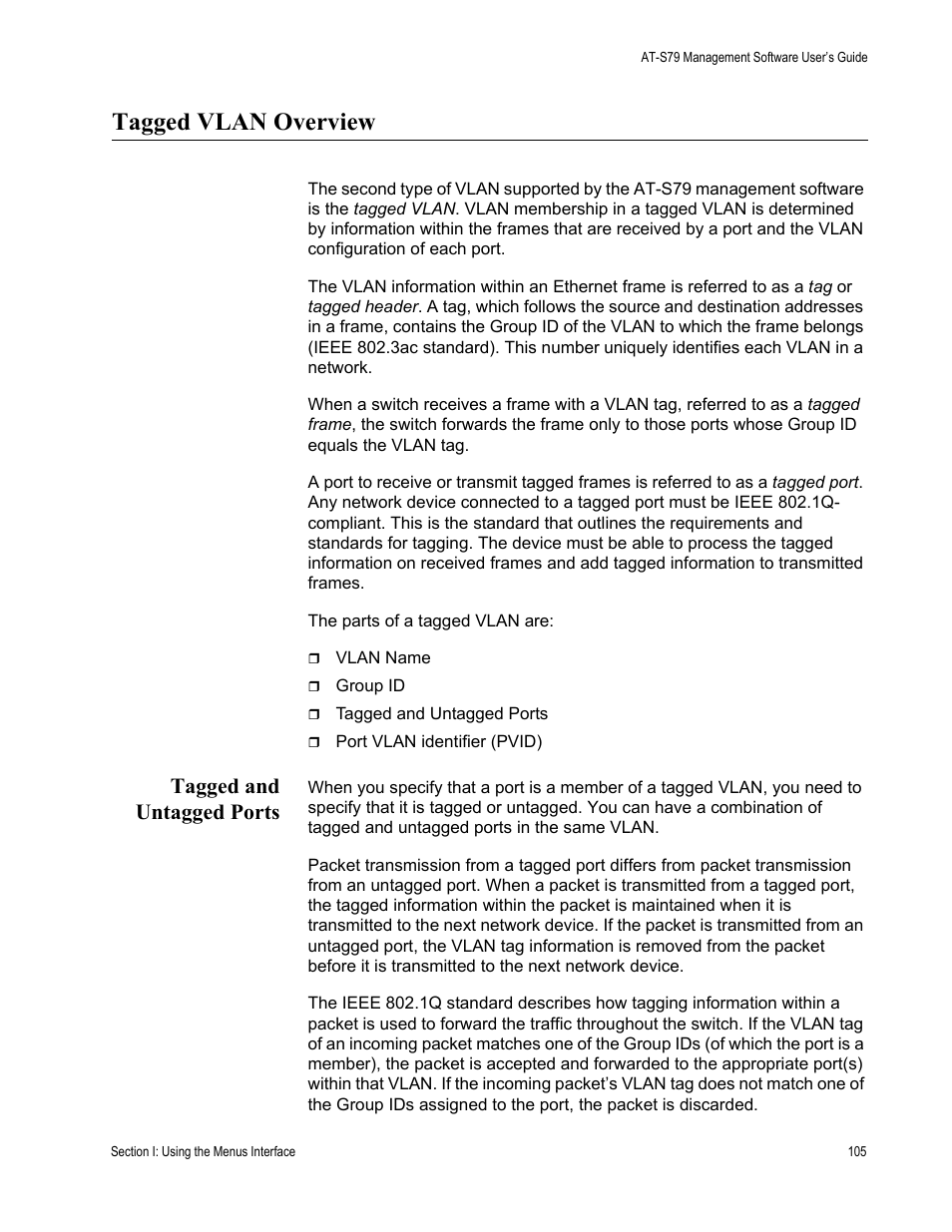 Tagged vlan overview, Tagged and untagged ports | Allied Telesis AT-S79 User Manual | Page 105 / 348