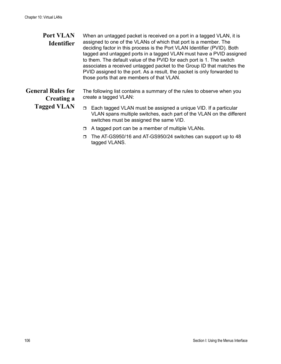 Port vlan identifier, General rules for creating a tagged vlan | Allied Telesis AT-S79 User Manual | Page 106 / 348