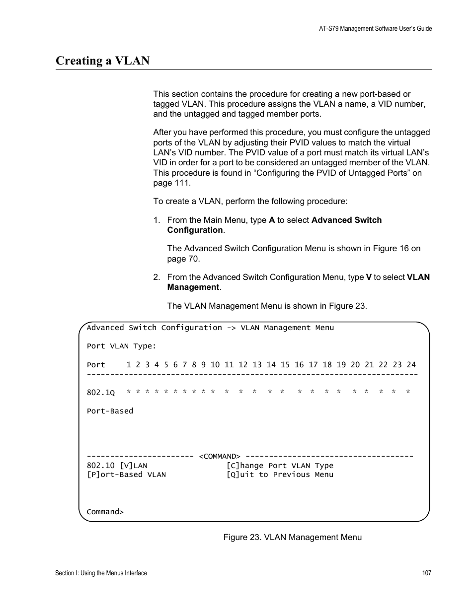 Creating a vlan, Figure 23. vlan management menu | Allied Telesis AT-S79 User Manual | Page 107 / 348