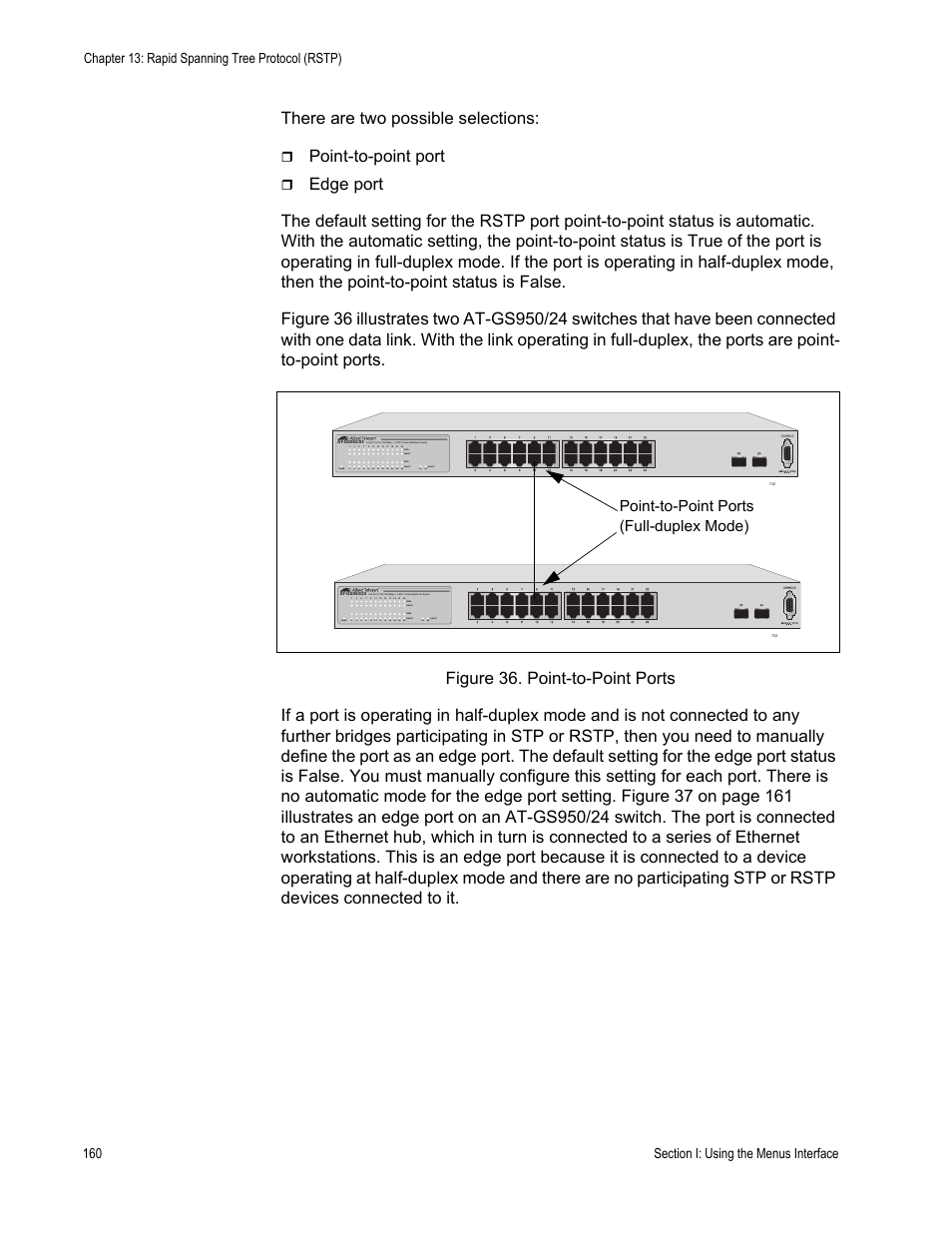 Figure 36. point-to-point ports, There are two possible selections, Point-to-point port | Point-to-point ports (full-duplex mode), Power, Link/act, Link/act speed link/act speed | Allied Telesis AT-S79 User Manual | Page 160 / 348