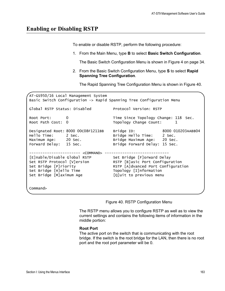 Enabling or disabling rstp, Figure 40. rstp configuration menu | Allied Telesis AT-S79 User Manual | Page 163 / 348